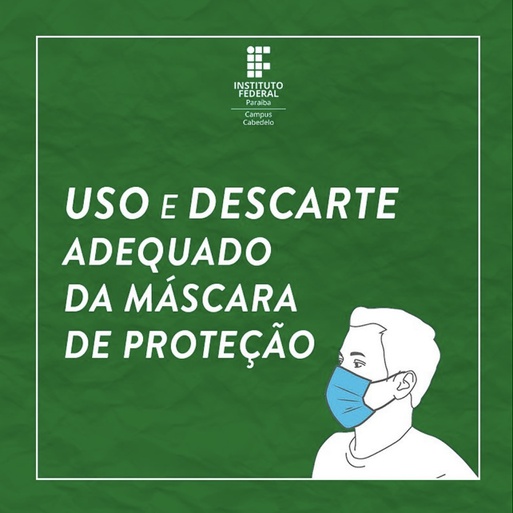 IFPB Campus Cabedelo - Coronavírus: Uso de Máscaras 1.jpg
