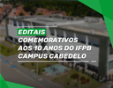 Cartela Editais 10 Anos Cartela Editais 10 Anos