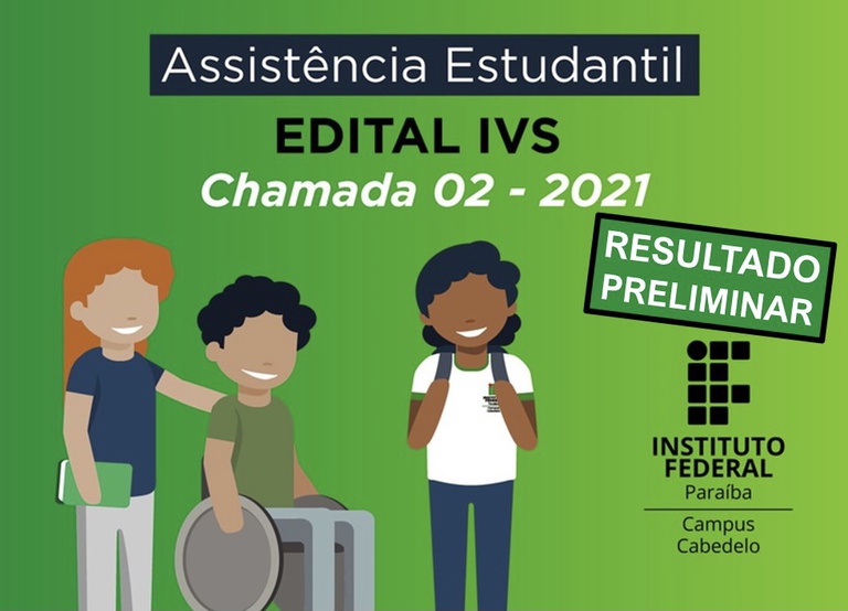 Edital IVS 2021 - Chamada 02 - Resultado Preliminar