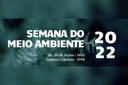 Semana do Meio Ambiente 2022 Semana do Meio Ambiente 2022