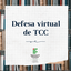 Defesa virtual de TCC..png