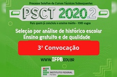 Chamada é a segunda da lista de espera do PSCT 2020.2