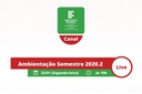 Ambientação 2020.2 Ambientação 2020.2