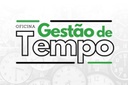 Oficina de Gestão de Tempo Discentes Oficina de Gestão de Tempo Discentes