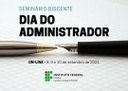 Evento faz referência ao Dia do Administrador