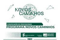Novos Caminhos - Convocação Edital 08/2020