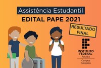 PAPE 2021 - 1ª Chamada - Resultado Final