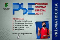 PSE 2021.1 - Pré-Matrícula