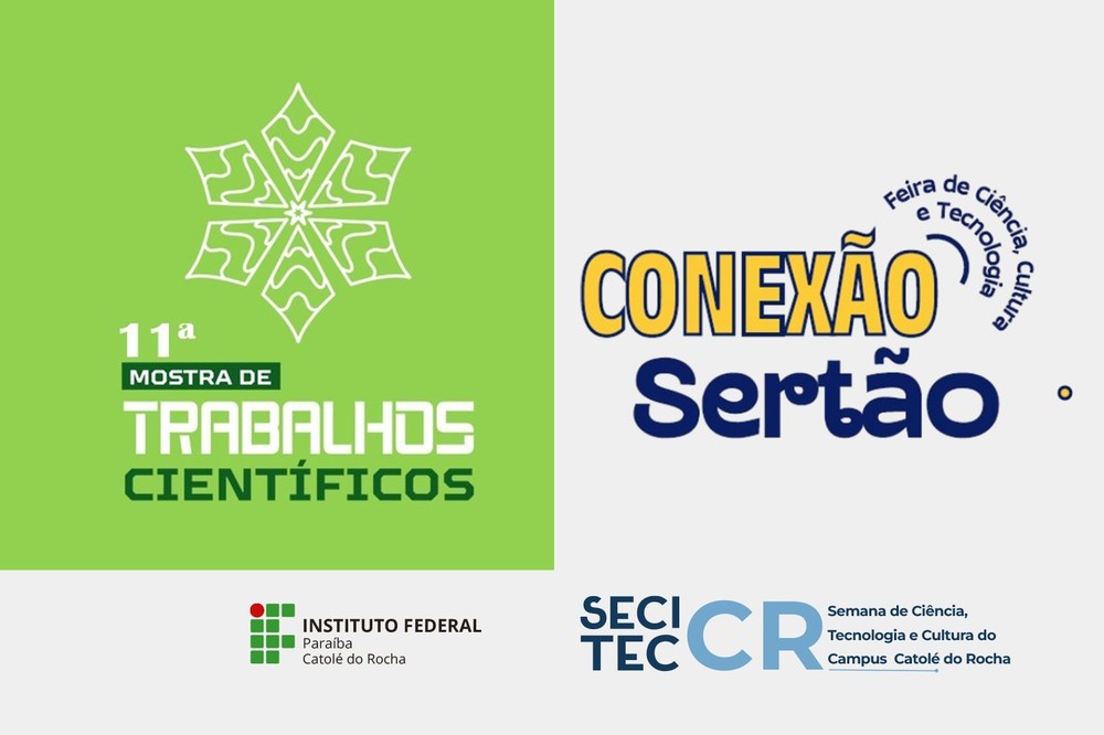 IFPB Catolé lança editais da 11ª Semana de Ciência, Tecnologia e Cultura