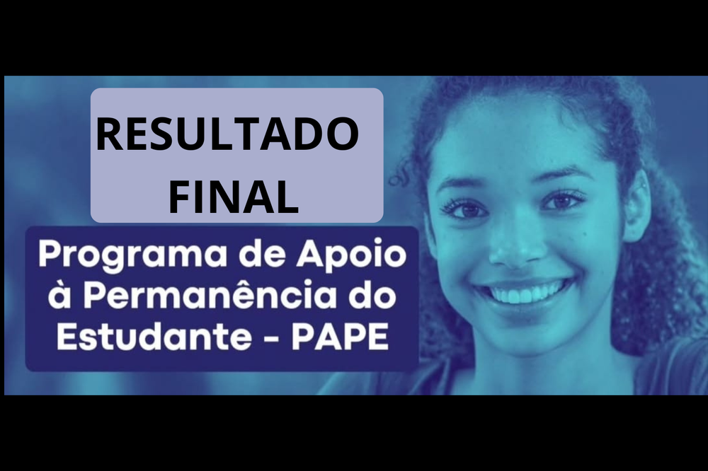 Resultado Final do Edital do PAPE é publicado