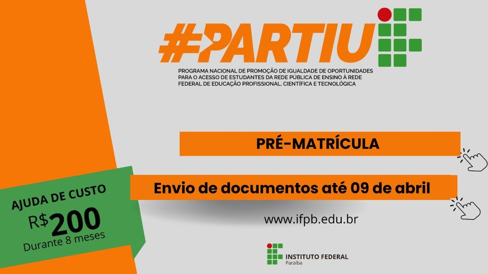 Convocados do PartiuIF devem enviar documentos para pré-matrícula até 9 de abril
