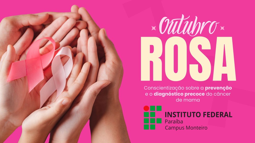 Campus Monteiro realizará evento em alusão ao Outubro Rosa