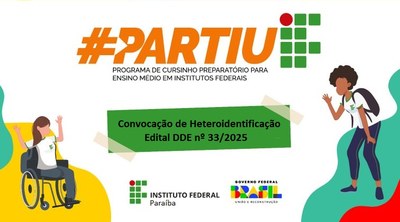 Campus Patos convoca candidatos às vagas de negros (pretos e pardos) do PartiuIF