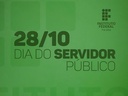 Homenagem Dia do Servidor Público 2019