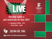 A transmissão será nesta terça-feira (20), no Youtube oficial do campus