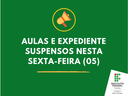Aulas e expediente SuSpensos nesta sexta-feira (05).png Aulas e expediente SuSpensos nesta sexta-feira (05).png