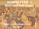REUNIÃO DE PAIS _ RESPONSÁVEIS LEGAIS.png REUNIÃO DE PAIS _ RESPONSÁVEIS LEGAIS.png