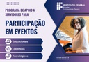 Programa de Apoio a Servidores Participação em Eventos 2025.jpg Programa de Apoio a Servidores Participação em Eventos 2025.jpg