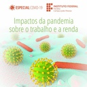 Impactos da pandemia sobre o trabalho e a renda