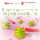 Impactos políticos e sociais das crises sanitárias