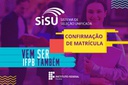 Sisu - Confirmação de Matrícula.jpg Sisu - Confirmação de Matrícula.jpg