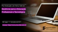 Inscrição gratuita para pós-graduação na modalidade EaD vai até dia 4 de novembro