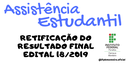 RESULTADO FINAL EDITAL 18_2019 PROGRAMAS DA ASSISTÊNCIA ESTUDANTIL (2).png