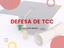 DEFESA DE TCC (1).jpg