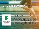 Dia do Profissional de Educação Física