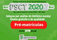 Teste piloto acontece de 26 a 28 de novembro com a pré-matrícula de candidatos classificados no PSCT Subsequente 2020.2