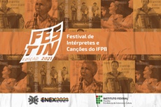 Festival de Intérpretes e Canções (Festin) do IFPB abriu inscrições —  Instituto Federal da Paraiba IFPB