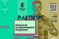 Pesquisa vai até 01/09. Questionário eletrônico será enviado para ex-alunos que se formaram a partir do ano de 2017