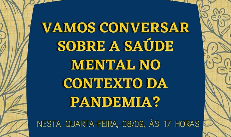 Palestra sobre saúde mental na pandemia abre os trabalhos terapêuticos nos campi