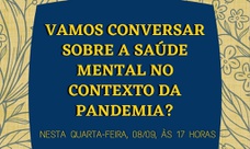Palestra sobre saúde mental na pandemia abre os trabalhos terapêuticos nos campi