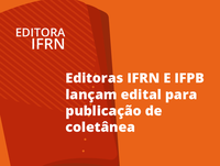 Edital é voltado para textos oriundos de programas de especialização do IFPB e IFRN