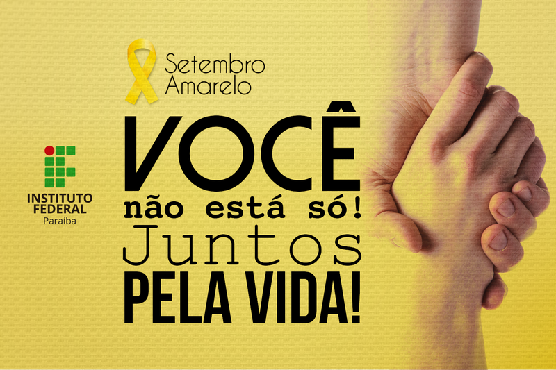 Setembro Amarelo valoriza a vida