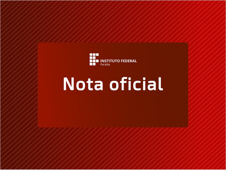 Nota Oficial - Instituto Federal da Paraíba.jpeg