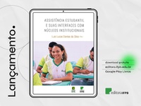Livro destaca como a assistência estudantil se articula com núcleos institucionais para fortalecer a permanência dos alunos nos Institutos Federais