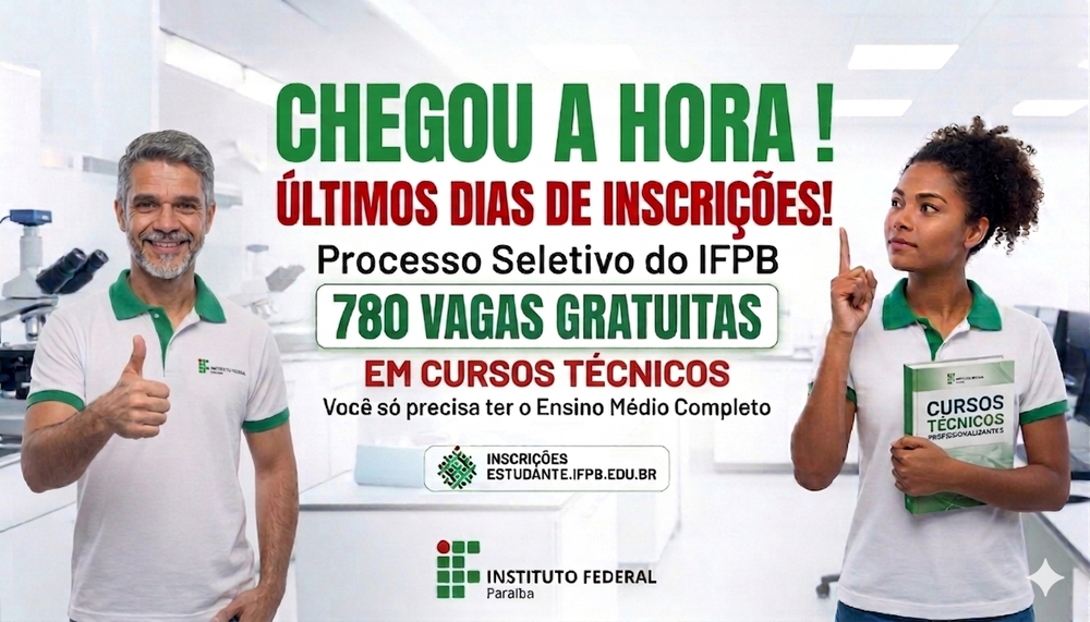 Prazo de inscrição no Processo Seletivo de Cursos Técnicos do IFPB está acabando