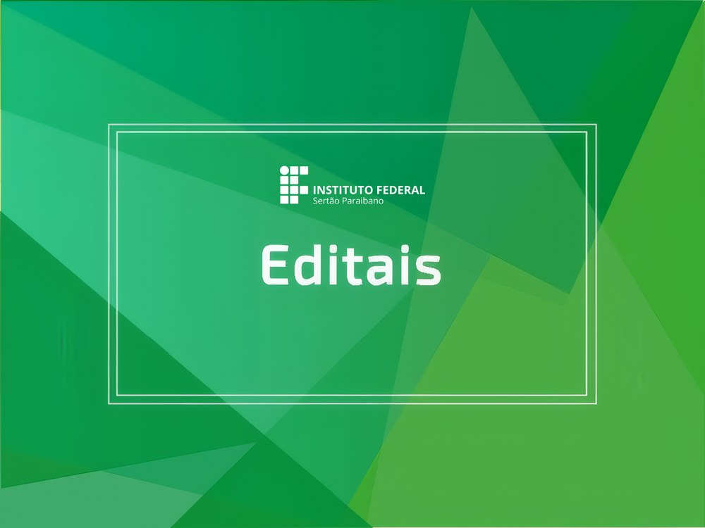 Publicado edital para escolha de diretores-gerais dos campi do IFSertãoPB