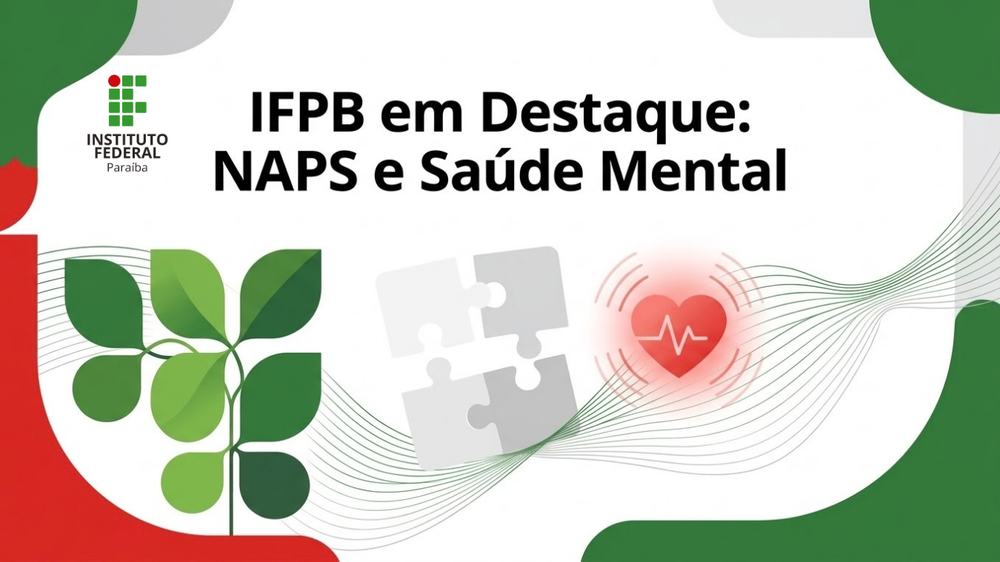 Experiência do IFPB com saúde mental é destaque na Rede de Acesso Permanência e Êxito