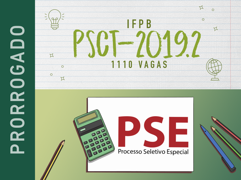 Prorrogação PSCT e PSE