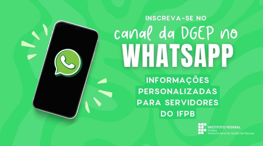 Acesse o Canal da DGEP no WhatsApp