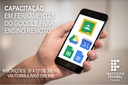 Capacitação em Ferramentas do Google Capacitação em Ferramentas do Google