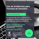 Curso Uso de Evidências para Tomada de Decisões