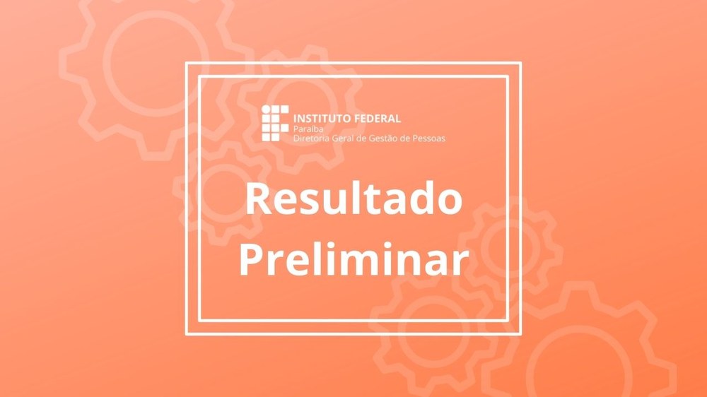 DGEP publica resultado preliminar do Edital de Remoção para TAEs