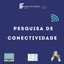 Pesquisa de conectividade