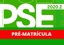 PSE pré-matrícula