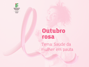 Outubro Rosa Outubro Rosa